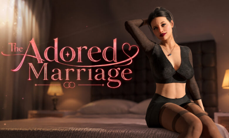 IMG The Adored Marriagee